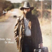 Gotta' Keep On Movin' by Jed Clampit