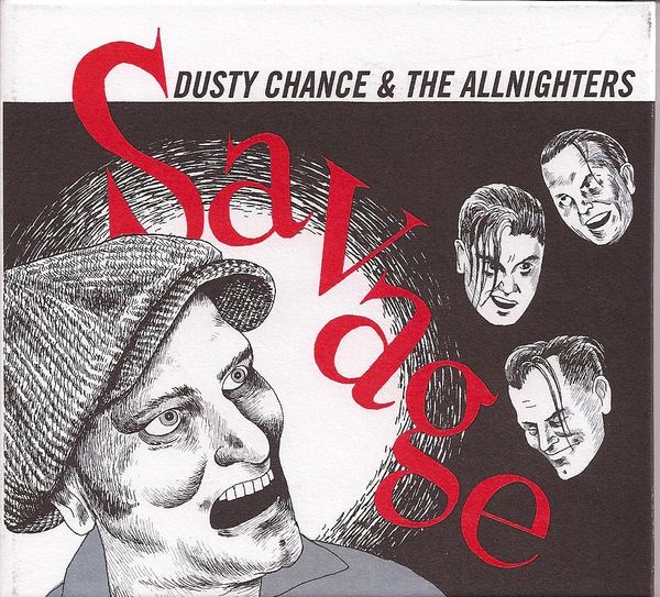 Wild Records - Dusty Chance & the Allnighters