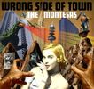 The Montesas - Wrong Side of Town