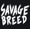 Savage Breed: Savage Breed