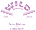 Scotty Baker 45" (2014) *New: Scotty Baker 45" (2014)