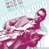 Darrel Highams "Wild In Hollywood" CD