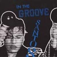 Santos - In the Groove