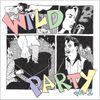 Wild Party Vol. 2 - 10": Vinyl