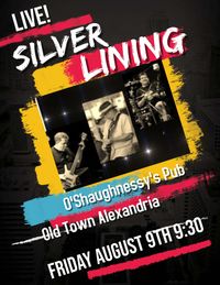 Silver Lining @ O'Shaughnessy's
