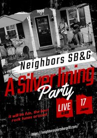 Silver Lining @ Neighbors Sposts Bar and Grill