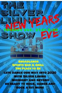 Silver Lining New Years at Broadlands Sports Bar and Grill