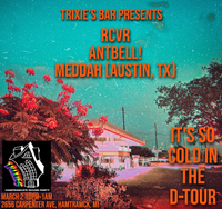 So Cold In The D-Tour - Meddah (Austin, TX)