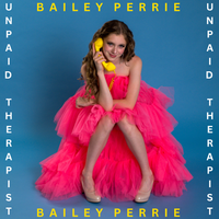 Unpaid Therapist by BAILEY PERRIE