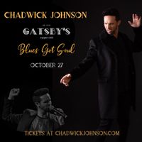 Chadwick Johnson - Blues Got Soul