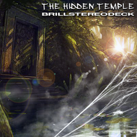 The Hidden Temple by Brillstereodeck