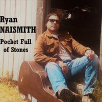 Pocket Full of Stones by Ryan Naismith
