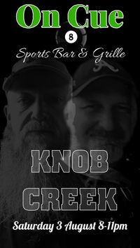 Knob Creek Live @ On Cue
