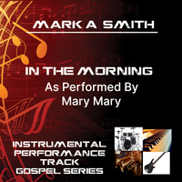 In The Morning Instrumental by Mark A. Smith