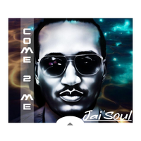 Come 2 Me by Jai'Soul