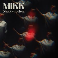 Shadow Selves von Mikk