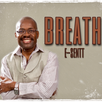 Breath by E-Sentt