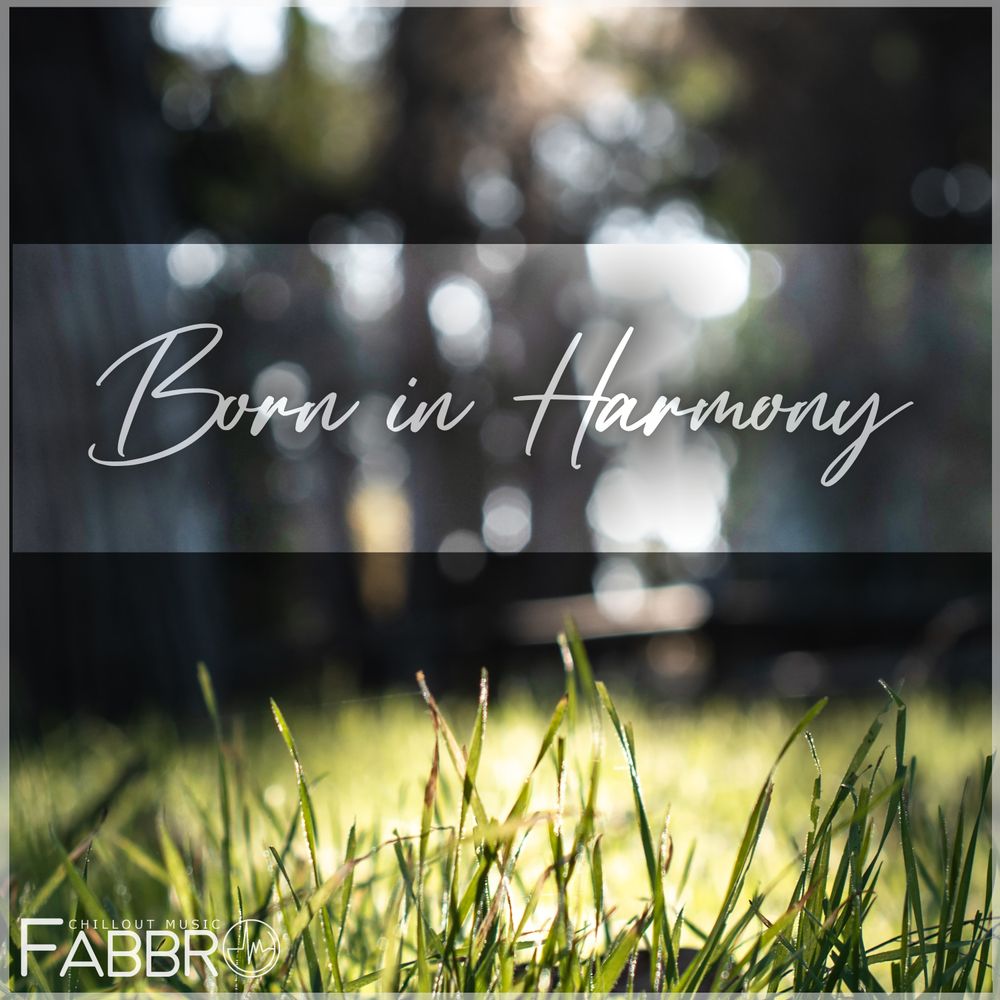 Fabbro - Born in Harmony