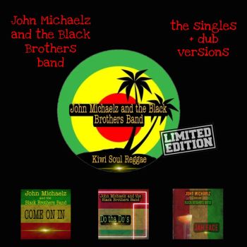 John Michaelz and the Black Brothers Band  Limited Edition EP  2022
