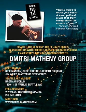 Dmitri Matheny Group @ Seattle Art Museum, February 14, 2013 - Dmitri Matheny flugelhorn, Nick Manson piano, Chris Higgins bass, Robert Rushing drums
