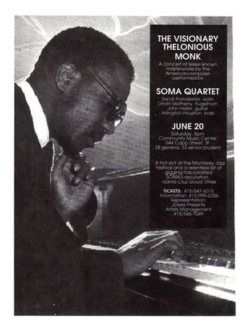 The Visionary Thelonious Monk SOMA Quartet Community Music Center June 20, 1992
