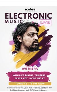 Live Electronica with Avi Misra