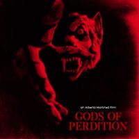 Gods of Perdition (Motion Picture Soundtrack) by Derek Meeker