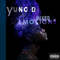 Mixed Emotions by Yung D