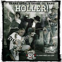 Holler by Shane Speal's Snake Oil Band