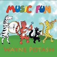 Music Fun with Wayne Potash