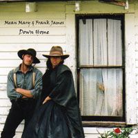 Down Home by Mean Mary & Frank James