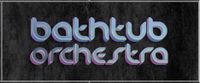 BathTub Orchestra