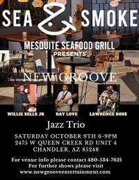NGE Trio Live at the Sea and Smoke Mesquite Grille