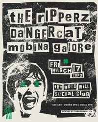 The Good Will - Social Club w/ The Ripperz and Dangercat