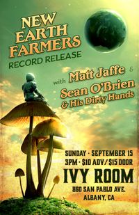 New Earth Farmers Record Release Show at Ivy Room