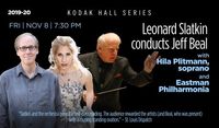 An Evening with Jeff Beal, Leonard Slatkin, and Hila Plitmann with Eastman Philharmonia 