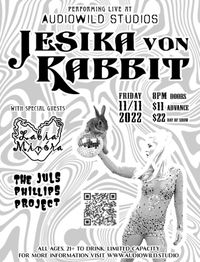 11-11 with Jesika von Rabbit and special guests