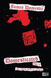 'DOMESTICATED VOL.2' BOOK BY JAMES DOMESTIC