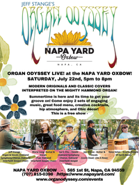 ORGAN ODYSSEY LIVE! at the NAPA YARD - OXBOW GARDENS