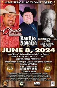 Chente Barrera, Raulito Navaira, & Eddie Perez and The West Side Band LIVE!