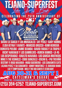 Tejano-Superfest: Labor Day Bash! Celebrating 25 years of Chente Barrera y Taconazo!