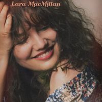 Lara MacMillan by Lara MacMillan