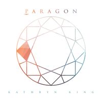 Paragon by Kathryn King