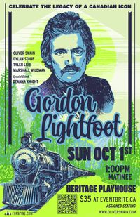 The Legacy Of Lightfoot - A Gordon Lightfoot Tribute