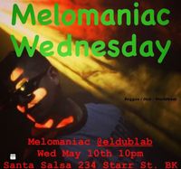 Melomaniac Wednesday 