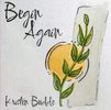 Begin Again EP Digital Download Only