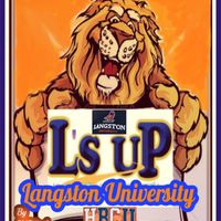 "-Congratulations Langston U!" L's UP  by La'Verne Washington