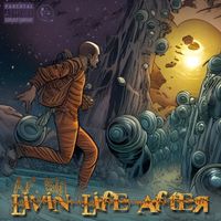 A.F. Sin - Livin' Life After by A.F. Sin