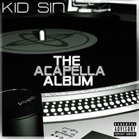 The Acapella Album by A.F. Sin