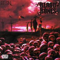 Blood & Bones by A.F. Sin